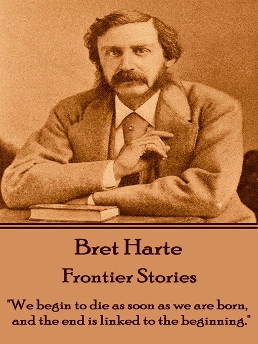 Title details for Frontier Stories by Bret Harte - Available